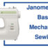 Janome 2206 Basic Mechanical Sewing Machine