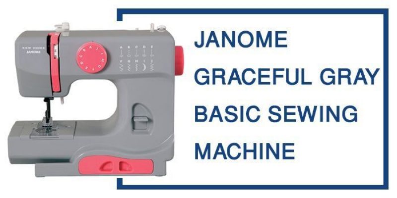 Janome Graceful Gray Basic Review